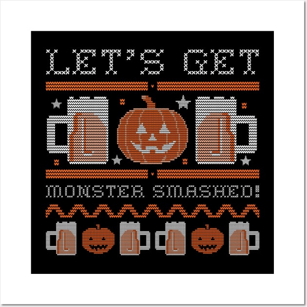 Let's Get Monster Smashed Wall Art by My Tribe Apparel